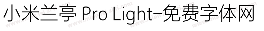 小米兰亭 Pro Light字体转换